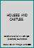 HOUSES AND CASTLES. B0012KSVFI Book Cover