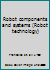 Robot components and systems 0137821603 Book Cover