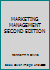 MARKETING MANAGEMENT SECOND EDITION B002GPGBTG Book Cover