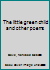 The little green child and other poems B0007GRSLG Book Cover