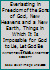 Watchtower, Life Everlasting in Freedom of the Sons of God, New Heavens and a New Earth, Things in Which It Is Impossible for God to Lie, Let God Be True B0037SDXLU Book Cover