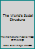 The World's Social Structure B004BIGBL4 Book Cover