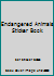 Endangered Animals Sticker Book 1879424622 Book Cover