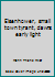 Eisenhower, small town tyrant, dawns early light B000NHZ3ES Book Cover