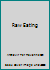 Raw Eating B0015UP4KK Book Cover