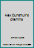 Alex Dunsmur's Dilemma B0007JHOAS Book Cover
