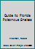 Guide to Florida Poisonous Snakes 0932855040 Book Cover