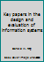 Key Papers In The Design And Evaluation Of Information Systems 0914236318 Book Cover