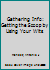Gathering Info: Getting the Scoop by Using Your Wits 0439908493 Book Cover