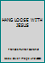 HANG LOOSE WITH JESUS B002HUMN5G Book Cover