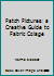 Patch Pictures: Guide to Material Collage 1853680265 Book Cover
