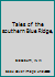 Tales of the southern Blue Ridge, B0007G0S1S Book Cover