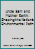 Uncle Sam and Mother Earth: Shaping the Nation's Environmental Path 1514368854 Book Cover