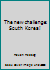 The new challenge: South Korea! B0007C3J7C Book Cover