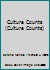 Culture Counts 1426632835 Book Cover