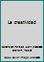 La creatividad 9680000052 Book Cover