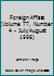 Foreign Affairs (Volume 77, Number 4 - July/August 1998) B000CBADN6 Book Cover