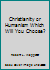 Christianity or Humanism: Blurb: Which Will You Choose? / Robert L. Waggoner 0929540670 Book Cover