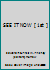 SEE IT NOW [ 1st ] B004U6SOPI Book Cover