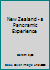 New Zealand - a Panoramic Experience 047309858X Book Cover