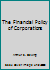 The Financial Policy of Corporations B00LMD8CMC Book Cover