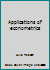 Applications of econometrics 0860031462 Book Cover