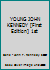 YOUNG JOHN KENNEDY [First Edition] 1st B00220S20G Book Cover
