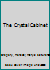 The Crystal Cabinet: An Invitation to Poetry B000K1SYX4 Book Cover