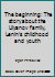 The beginning: The story about the Ulyanov family, Lenin's childhood and youth 501000500X Book Cover