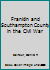 Franklin and Southampton County in the Civil War (Virginia Civil War battles and leaders series) 1561901504 Book Cover