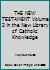 THE NEW TESTAMENT Volume 2 in the New Library of Catholic Knowledge B000MJ6H38 Book Cover