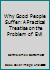 Why Good People Suffer a Practical Treatise on the Problem of Evil 0533071070 Book Cover
