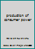 production of consumer power 7561426860 Book Cover