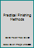 Practical Finishing Methods B07232Z3Z7 Book Cover