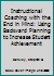 Instructional Coaching with the End in Mind: Using Backward Planning to Increase Student Achievement 1892334275 Book Cover