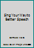 Sing Your Way to Better Speech B003KD4HLC Book Cover
