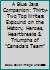 A Blue Jays Companion: Thirty-Two Top Writers Expound on the History, Heroes, Heartbreaks & Triumphs of "Canada's Team" 1879092204 Book Cover