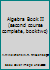 Algebra Book II (second course complete, book two) B0076X01QW Book Cover
