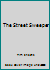 The Street Sweeper 1596844892 Book Cover
