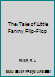 The Tale of Little Fanny Flip-Flop 1680971166 Book Cover