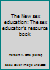 The New Sex Education: The Sex Educator's Resource Book 0695811843 Book Cover