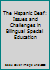 The Hispanic Deaf: Issues and Challenges in Bilingual Special Education 0913580880 Book Cover