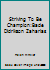 Striving To Be Champion:Bade Didrikson Zaharias B001RFUAMK Book Cover