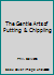 The Gentle Arts of Putting & Chippiing B000ODMMGS Book Cover