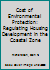 Cost of Environmental Protection: Regulating Housing Development in the Coastal Zone 1138534862 Book Cover