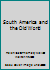 South America and the Old World B002MCFAZY Book Cover