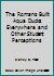 The Romans Built Aqua Ducks Everywhere and Other Student Perceptions 0939241390 Book Cover