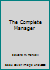 The Complete Manager 0867302445 Book Cover