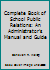 Complete book of school public relations: An administrator's manual and guide 0131583379 Book Cover