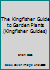 The Kingfisher Guide to Garden Plants (Kingfisher guides) 1856971473 Book Cover